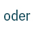 oder